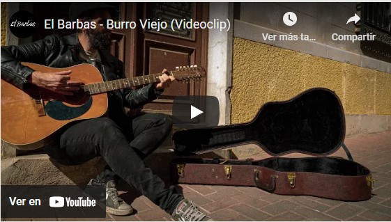 “Burro Viejo”, primer videoclip de El Barbas