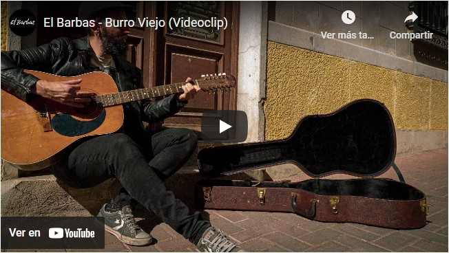 Burro Viejo, primer videoclip de la banda de rock urbano El Barbas